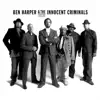 Ben Harper & Innocent Criminals - Lifeline (Tour Edition)
